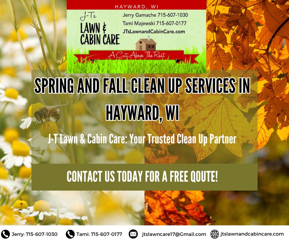 Spring Fall Clean Up Services Hayward WI